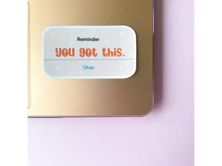 You Got This | Inspirational Self Love Sticker Supply