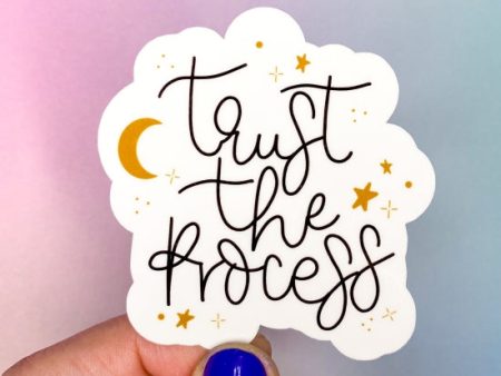 Trust the Process Sticker Online